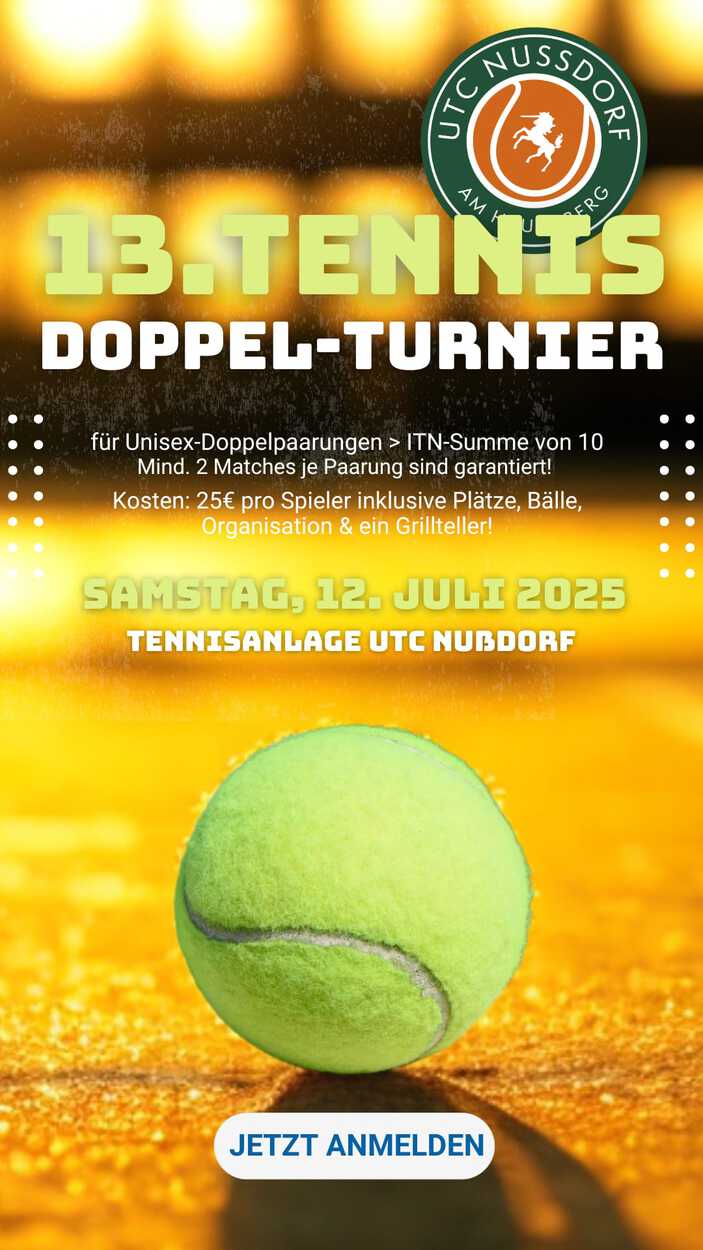 Meldet Euch an zum 13. Offenen Doppel-Turnier am 12.07.2025 in Nußdorf